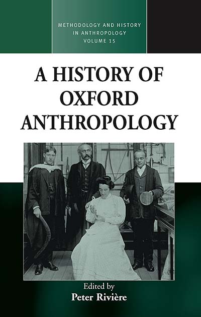 A History of Oxford Anthropology
