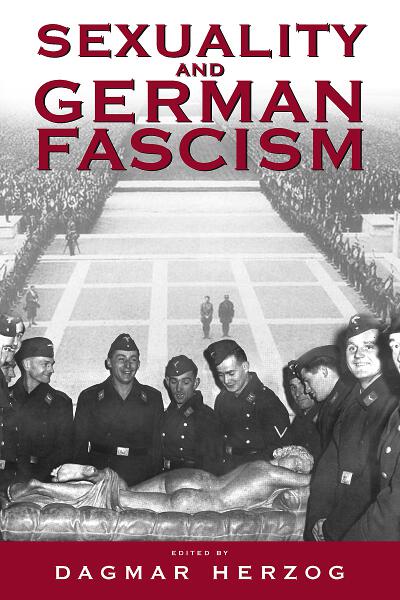 Berghahn Books Sexuality And German Fascism