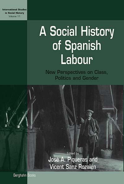 A Social History of Spanish Labour